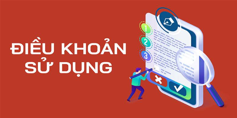 Chi tiết các quy định điều khoản sử dụng bạn cần nắm rõ